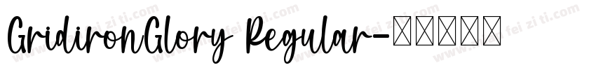 GridironGlory Regular字体转换
